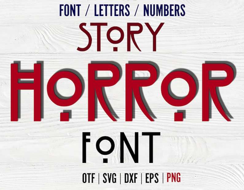 Horror Svg Font, Horror Story Font Otf Halloween font Svg Horror alphabet svg#1
