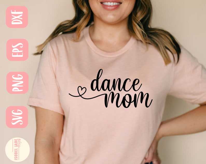 Dance Mom Svg, Dance mom SVG design - Dance SVG file for Cricut - Dancer mama SVG - Digital Download#3