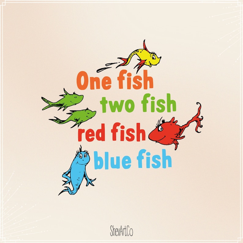 Dr Seuss One Fish Two Fish Blue Fish Red Fish SVG Digital File