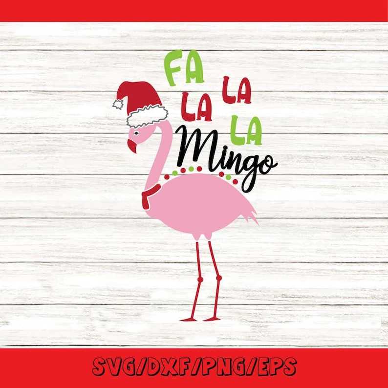 Christmas Flamingo Svg, Fa La La La Mingo Svg Christmas Svg#1
