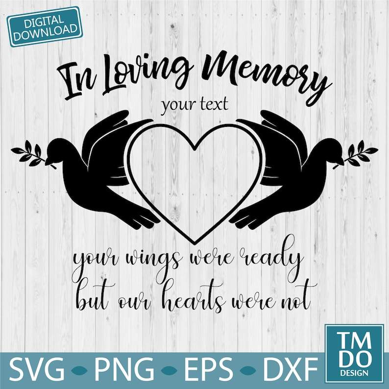 In Loving Memory Heart Svg, In Loving Memory SVG Instant Download - Memorial frame SVG - Flying dove svg