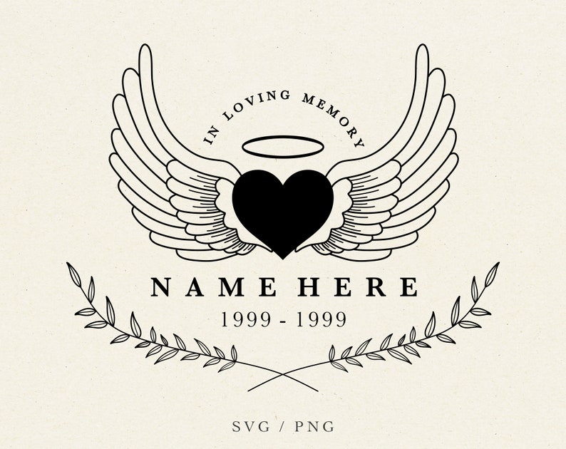 In Loving Memory Wings Svg, IN LOVING MEMORY - Memorial Svg - Angel Svg - Funeral Svg - Loved One Png