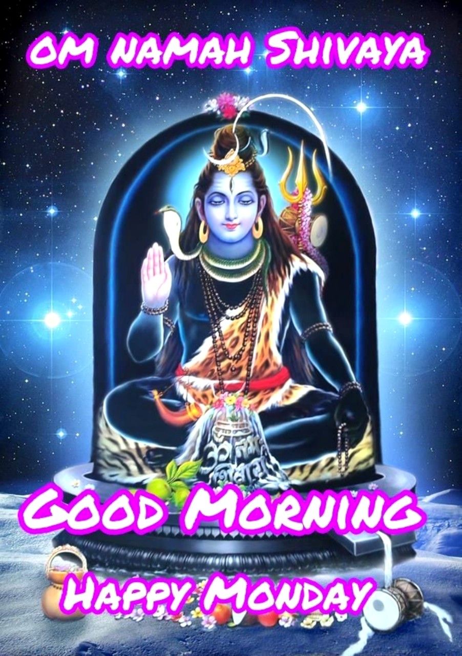 Monday Good Morning Images With God Shiva