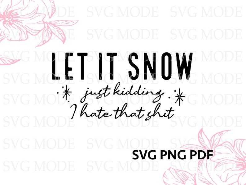 Funny Christmas Shirt Svg, Funny Let It Snow SVG PNG Merry Christmas Svg#4