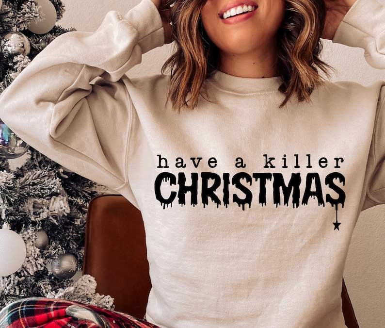 Funny Christmas Svg, Have A Killer Christmas SVG PNG PDF#4