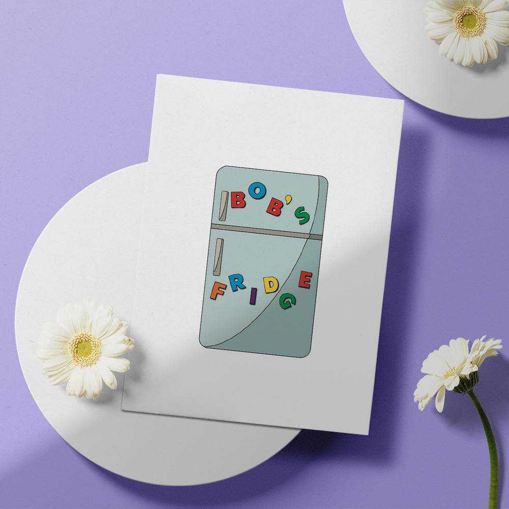 Distractible Greeting Card Bob's Fridge Picture Greeting Card