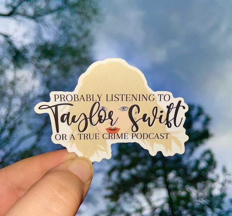 Probably Listening to Taylor Swift Sticker | Taylor Swift Car Window  Sticker | Taylor Swift Lover Gift