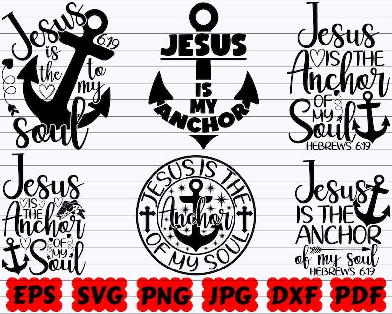 Jesus Is The Anchor To My Soul SVG, Anchor Svg | anchorsvg.com