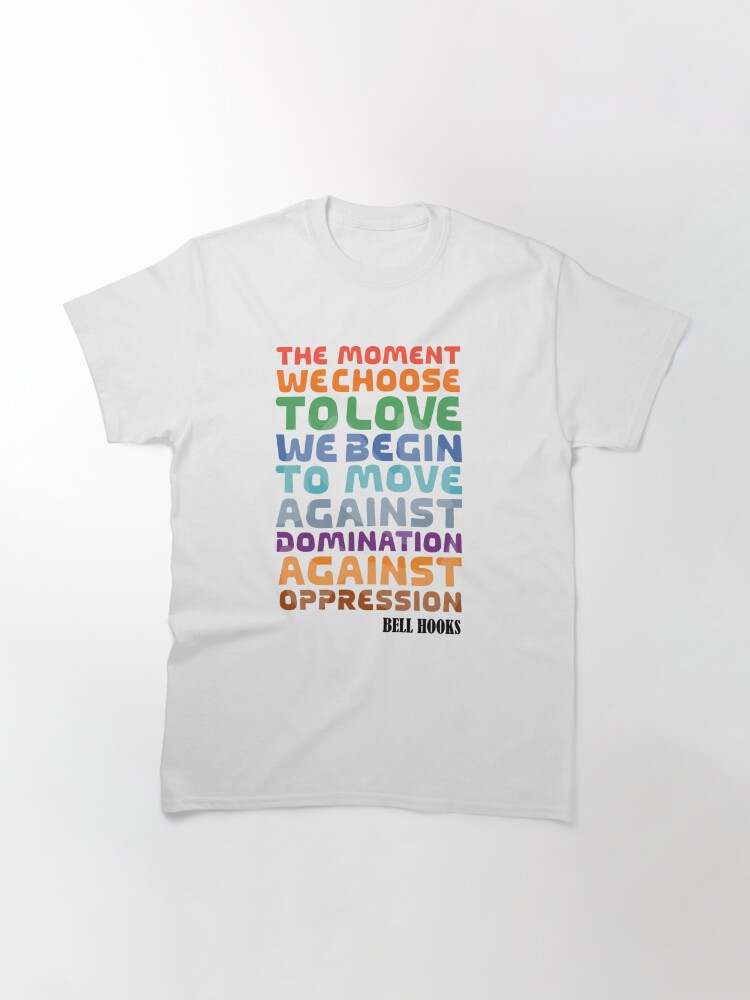 Black Pride Shirts , Bell Hooks Quotes#1