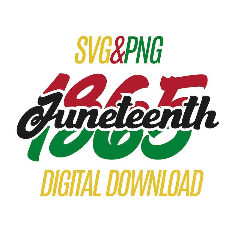 Juneteenth Svg, Juneteenth Svg - Juneteenth 1865 cut file - Black History svg#1