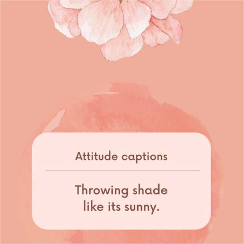 Attitude Caption for Instagram