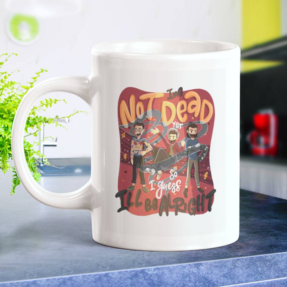 Still Alive/ Not Dead Yet Mug