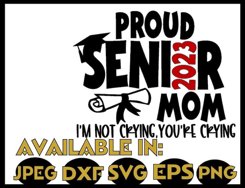 Senior Mom SVG DXF JPEG Silhouette Cameo Cricut Class of 2023 Senior Cheer Mom Svg#2