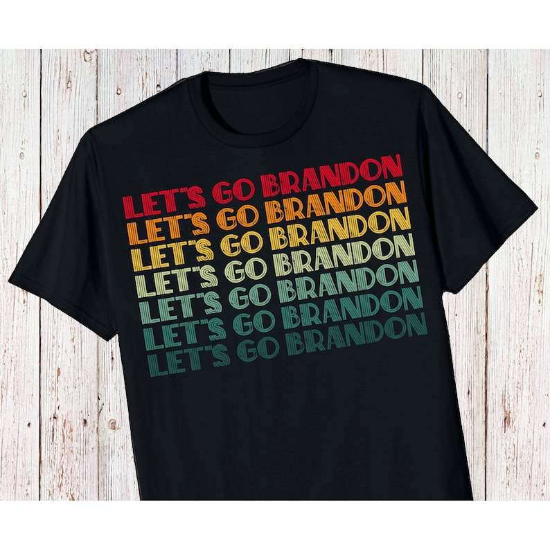 Let's Go Brandon T-Shirt Anti Biden Liberal FJB Funny Meme Men's Women