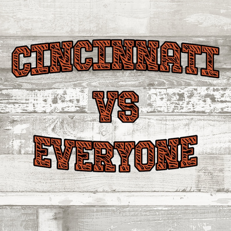 Cincinnati Bengals Svg, Cincinnati VS Everyone Svg