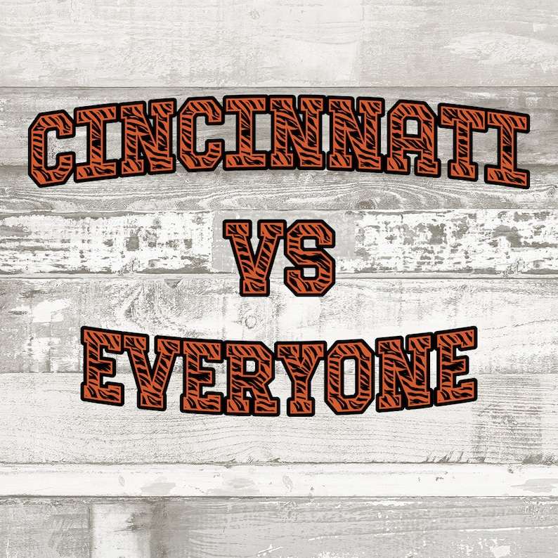 Cincinnati Bengals Svg, Cincinnati VS Everyone Svg#1