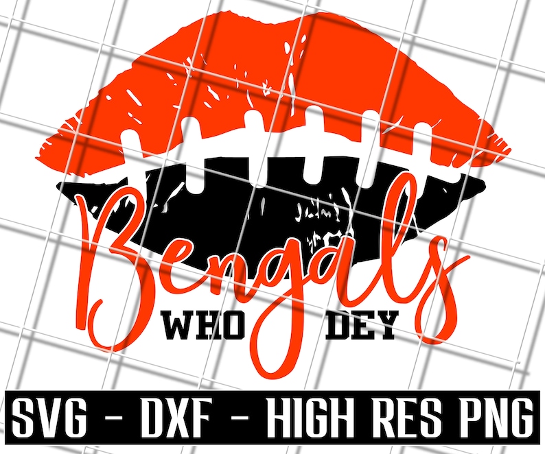 Bengals Logo Svg, Bengals Who Dey Svg Football Lips Shirt Svg