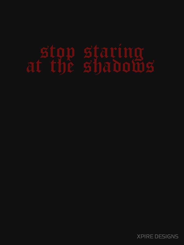 STOP STARING AT THE SHADOWS Pullover Hoodie