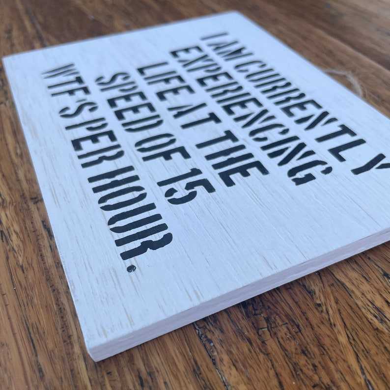 I Am Currently Wooden Signs With Quotes 50th Birthday Gift For Women  Gift For Mother#2