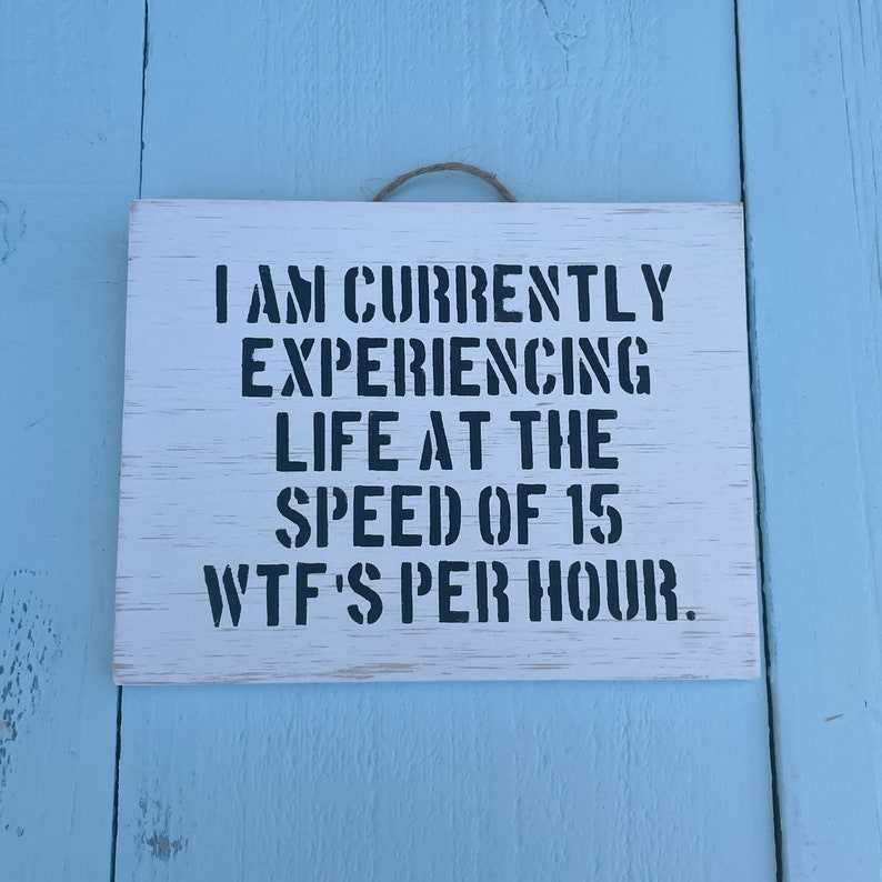 I Am Currently Wooden Signs With Quotes 50th Birthday Gift For Women  Gift For Mother#3