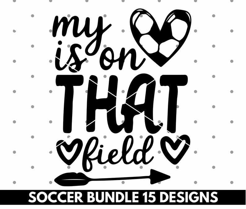 Soccer Ball Svg, Bundle Soccer Team svg