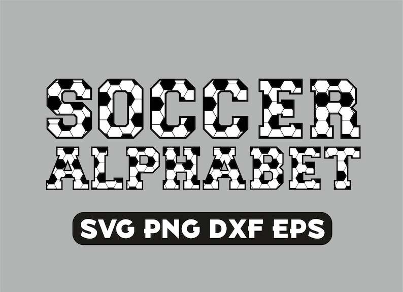 Soccer Ball Svg, Sports Font Sport Letters Sport Alphabet