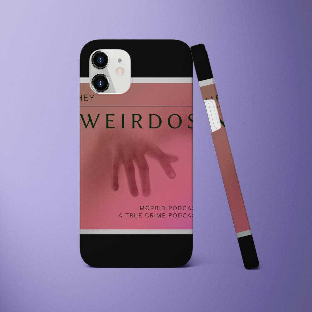 Morbid Podcast Phone Case Hey Weirdos Classic Phone Case