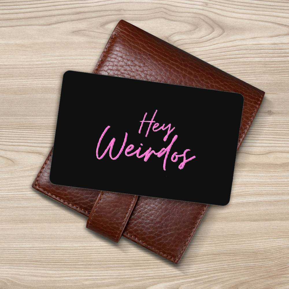 Morbid Podcast Wallet Insert Card Classic Celebrity Wallet Insert Card Hey Weirdos by Morbid Podcast Wallet Insert Card
