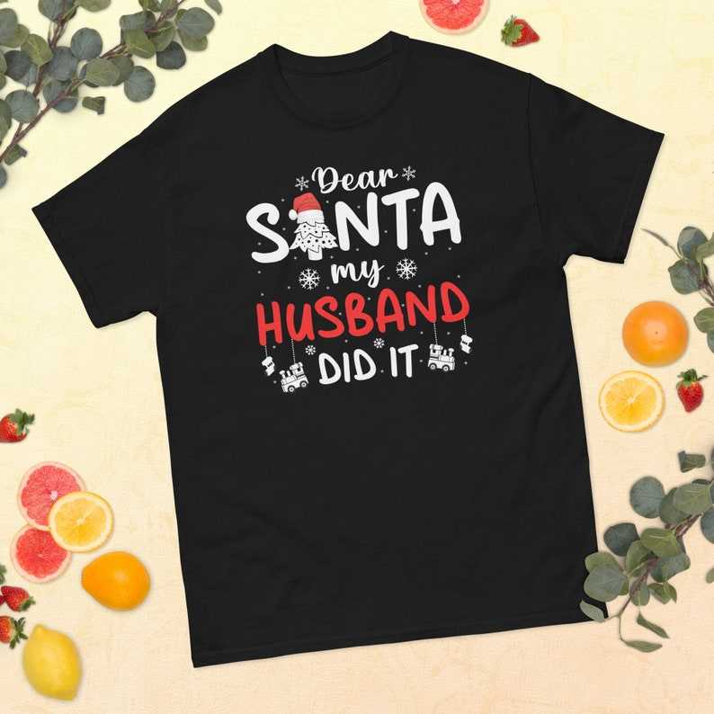 Dear Santa My Husband Did It Christmas T Shirt, Morbid Podcast Shirt