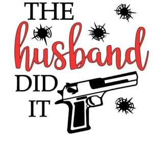 The Husband Did It Gun Sticker, Morbid Podcast Sticker, Morbid Podcast Sticker, Laptop Sticker