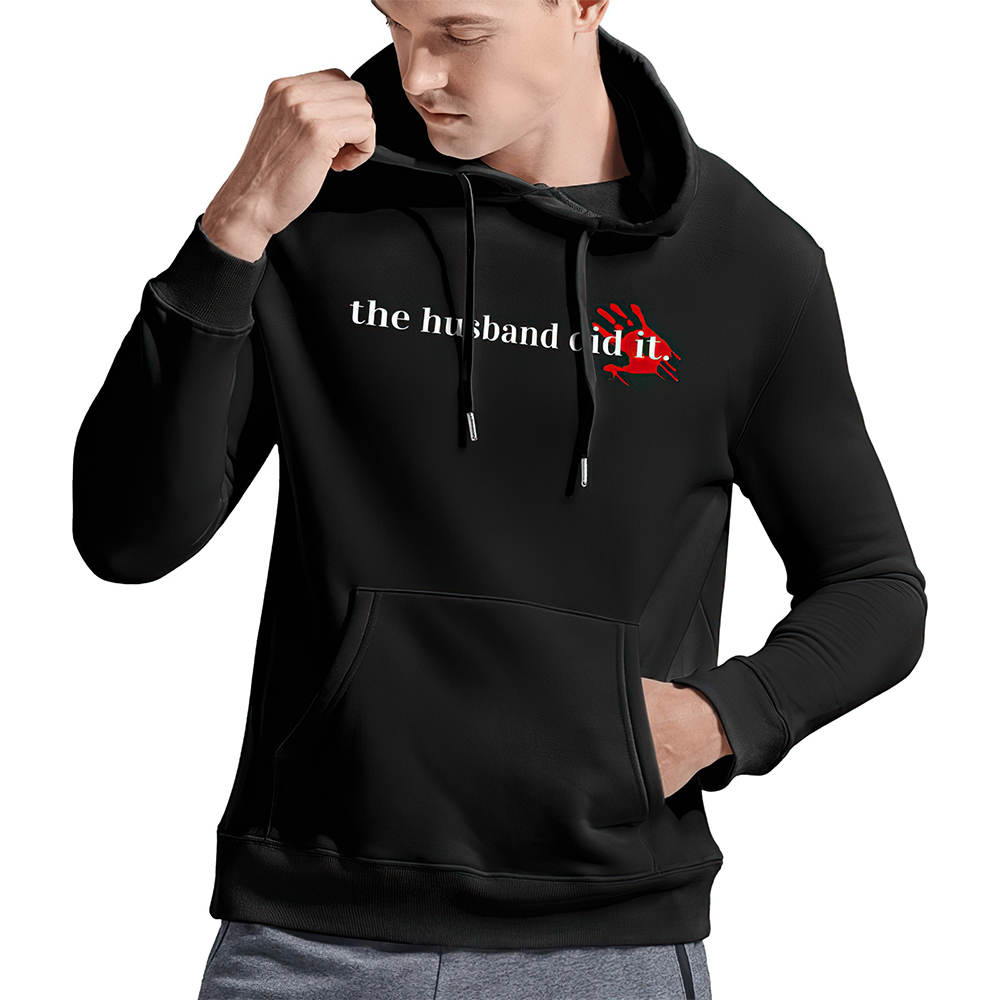 The Husband Did It Hoodie, True Crime Podcast Hoodie