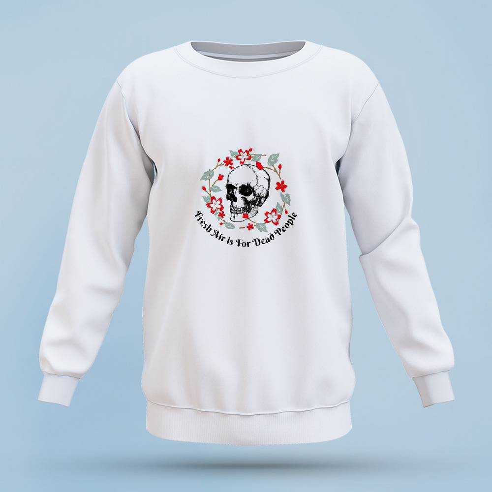 Morbid Podcast Sweatshirt Classic Celebrity Sweatshirt Fresh Air is for Dead People Circle Sweatshirt