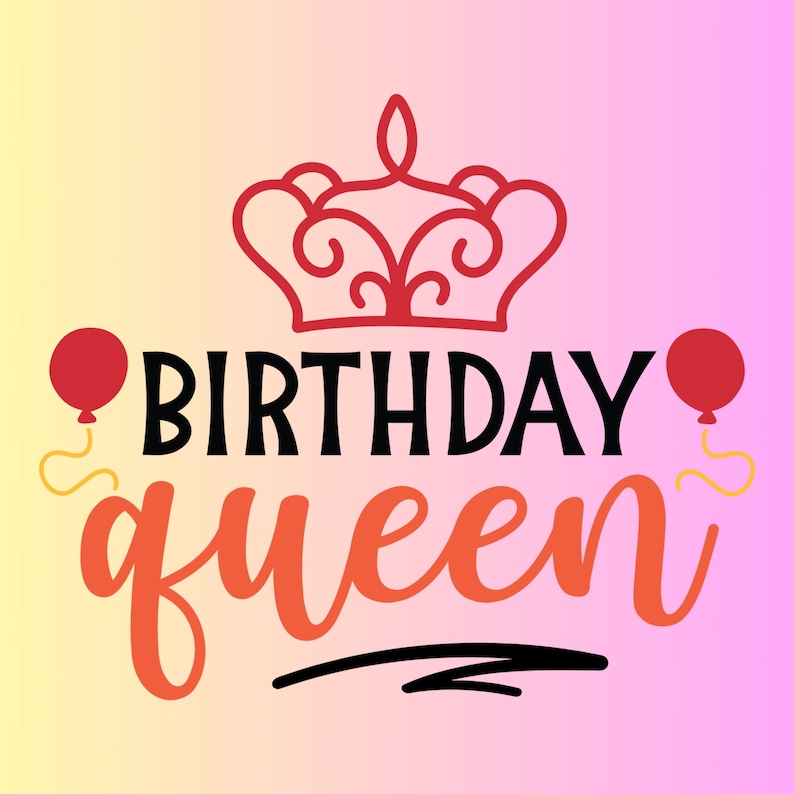 Birthday Queen SVG, Birthday Diva Svg