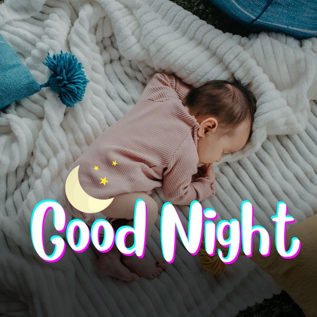 good night images with love, romantic good night images, good night baby images, good night love images for girlfriend 22
