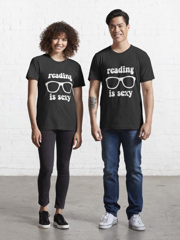 Reading is sexy Reading is Sexy Tee#1
