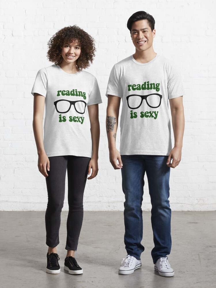 Reading is sexy Reading is Sexy Tee#1