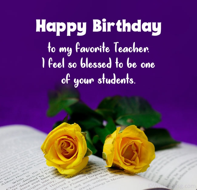 Birthday Wishes For Best Teacher In English