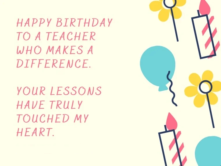 Short Heart Touching Birthday Wishes For Teacher