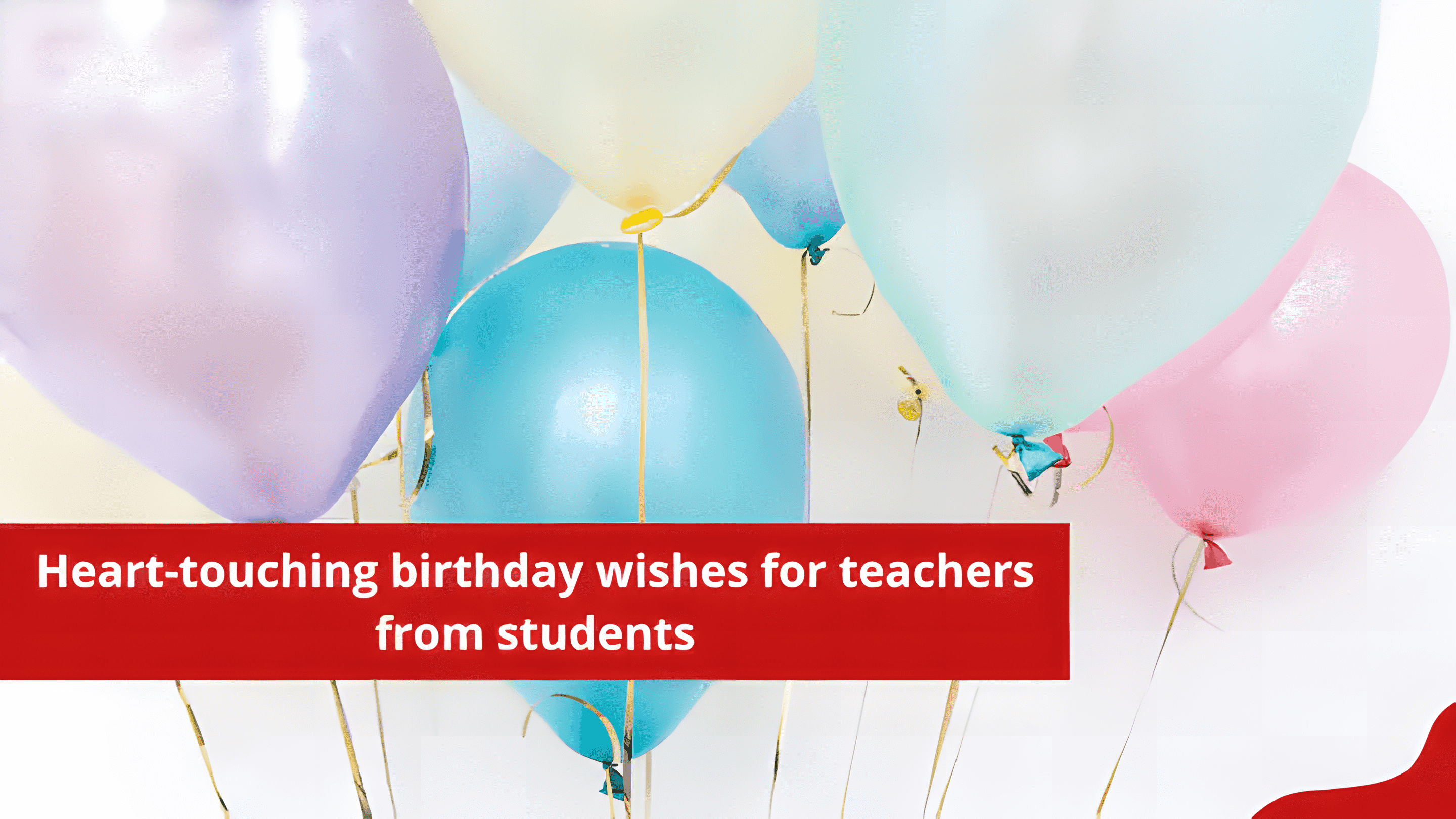 Heart Touching Birthday Wishes For Teacher