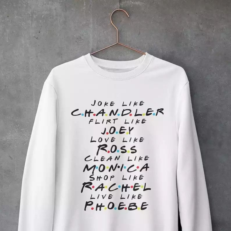 Friends themed sweatshirt sale