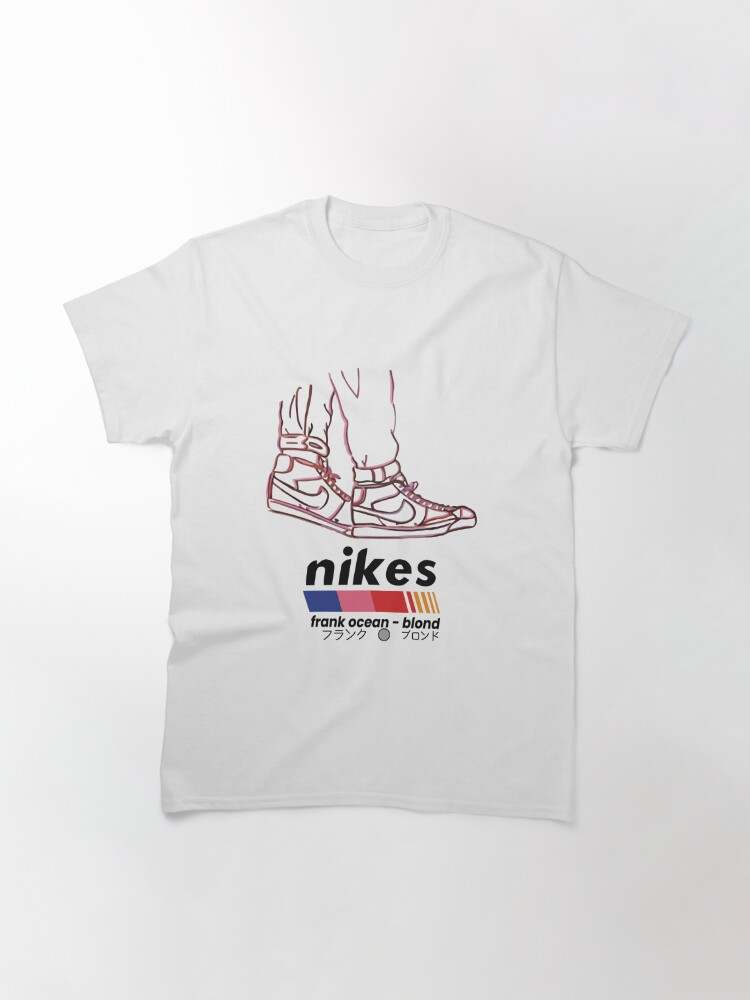 Ocean Nikes Classic T-Shirt Frank Ocean T-shirt The Perfect Gift T-shirts Shirts