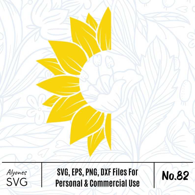 Half Sunflower Svg, Sunflower Svg, Flower Svg, Monogram Svg, Digital Download#1